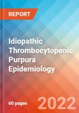 Idiopathic Thrombocytopenic Purpura - Epidemiology Forecast to 2032- Product Image