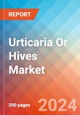 Urticaria Or Hives - Market Insight, Epidemiology and Market Forecast - 2034- Product Image