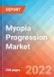 Myopia Progression - Market Insight, Epidemiology and Market Forecast -2032 - Product Thumbnail Image