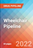 Wheelchair-Pipeline Insight and Competitive Landscape, 2022- Product Image