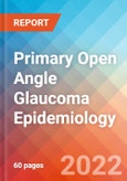 Primary Open Angle Glaucoma (POAG) - Epidemiology Forecast to 2032- Product Image