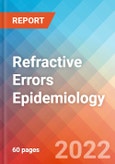 Refractive Errors - Epidemiology Forecast - 2032- Product Image