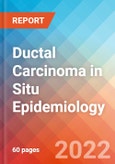Ductal Carcinoma in Situ - Epidemiology Forecast - 2032- Product Image