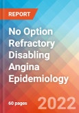 No Option Refractory Disabling Angina (NORDA) - Epidemiology Forecast to 2032- Product Image