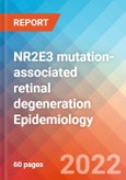 NR2E3 mutation-associated retinal degeneration - Epidemiology Forecast to 2032- Product Image