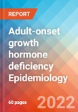 Adult-onset growth hormone deficiency - Epidemiology Forecast - 2032- Product Image