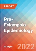Pre-Eclampsia - Epidemiology Forecast - 2032- Product Image