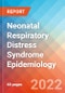 Neonatal Respiratory Distress Syndrome - Epidemiology Forecast - 2032 - Product Thumbnail Image