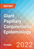 Giant Papillary Conjunctivitis - Epidemiology Forecast - 2032- Product Image