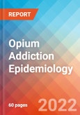 Opium Addiction - Epidemiology Forecast - 2032- Product Image