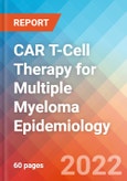 CAR T-Cell Therapy for Multiple Myeloma - Epidemiology Forecast - 2032- Product Image