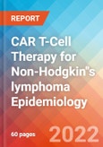 CAR T-Cell Therapy for Non-Hodgkin"s lymphoma (NHL) - Epidemiology Forecast - 2032- Product Image