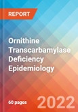 Ornithine Transcarbamylase Deficiency (OTC Deficiency) - Epidemiology Forecast - 2032- Product Image