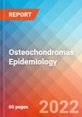 Osteochondromas - Epidemiology Forecast - 2032- Product Image