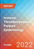 Immune Thrombocytopenic Purpura - Epidemiology Forecast - 2032- Product Image