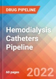 Hemodialysis Catheters-Pipeline Insight and Competitive Landscape, 2022- Product Image