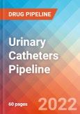 Urinary Catheters-Pipeline Insight and Competitive Landscape 2022- Product Image