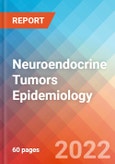 Neuroendocrine Tumors - Epidemiology Forecast to 2032- Product Image