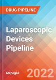 Laparoscopic Devices -Pipeline Insight and Competitive Landscape, 2022- Product Image