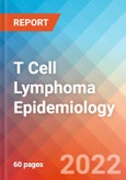 T Cell Lymphoma - Epidemiology Forecast - 2032- Product Image