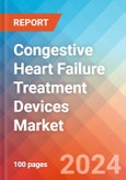 Congestive Heart Failure Treatment Devices - Market Insights, Competitive Landscape and Market Forecast-2027- Product Image