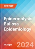 Epidermolysis Bullosa - Epidemiology Forecast to 2032- Product Image