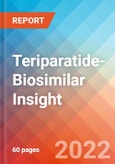 Teriparatide- Biosimilar Insight, 2022- Product Image