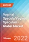 Vaginal Specula/Vaginal Speculum - Global Market Insights, Competitive Landscape and Market Forecast to 2027 - Product Image