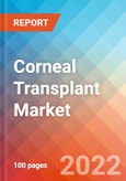 Corneal Transplant Market Insights, Competitive Landscape and Market Forecast - 2027- Product Image
