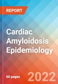 Cardiac Amyloidosis - Epidemiology Forecast - 2032- Product Image