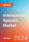 Interspinous Spacers Market Insights, Competitive Landscape and Market Forecast-2027 - Product Thumbnail Image