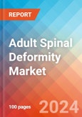 Adult Spinal Deformity Market Insights, Competitive Landscape and Market Forecast-2027- Product Image