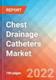 Chest Drainage Catheters Market Insights, Competitive Landscape and Market Forecast-2027- Product Image