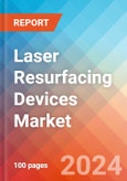 Laser Resurfacing Devices Market Insights, Competitive Landscape and Market Forecast-2027- Product Image