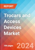 Trocars and Access Devices Market Insights, Competitive Landscape and Market Forecast-2027- Product Image