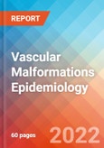 Vascular Malformations - Epidemiology Forecast to 2032- Product Image