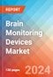 Brain Monitoring Devices - Market Insights, Competitive Landscape, and Market Forecast - 2030 - Product Image