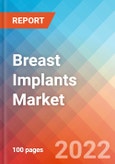 Breast Implants - Market Insights, Competitive Landscape and Market Forecast-2027- Product Image