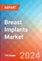 Breast Implants - Market Insights, Competitive Landscape and Market Forecast-2027 - Product Thumbnail Image