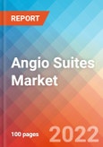 Angio Suites - Market Insights, Competitive Landscape and Market Forecast-2027- Product Image