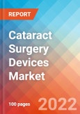 Cataract Surgery Devices Market Insights, Competitive Landscape and Market Forecast-2027- Product Image