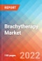 Brachytherapy - Market Insights, Competitive Landscape and Market Forecast-2027 - Product Thumbnail Image