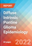 Diffuse Intrinsic Pontine Glioma (DIPG) - Epidemiology Forecast to 2032- Product Image