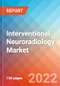 Interventional Neuroradiology Market Insights, Competitive Landscape and Market Forecast-2027 - Product Image