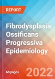 Fibrodysplasia Ossificans Progressiva (FOP) - Epidemiology Forecast to 2032- Product Image