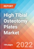 High Tibial Osteotomy (HTO) Plates - Market Insights, Competitive Landscape and Market Forecast-2027- Product Image