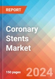 Coronary Stents - Market Insights, Competitive Landscape, and Market Forecast - 2030- Product Image