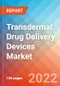 Transdermal Drug Delivery Devices - Market Insights, Competitive Landscape and Market Forecast-2026 - Product Image