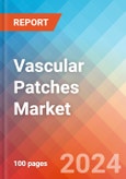 Vascular Patches - Market Insights, Competitive Landscape and Market Forecast-2027- Product Image