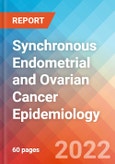 Synchronous Endometrial and Ovarian Cancer (SEOC) - Epidemiology Forecast - 2032- Product Image